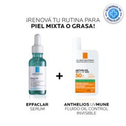 COMBO LA ROCHE POSAY EFFACLAR SERUM + UV MUNE FLUIDO OIL CONTROL